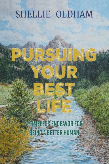 Pursuing Your Best Life Paperback